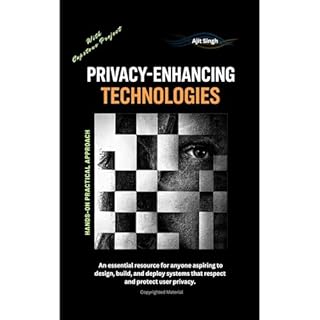 Privacy-Enhancing Technologies Audiobook By Ajit Singh cover art