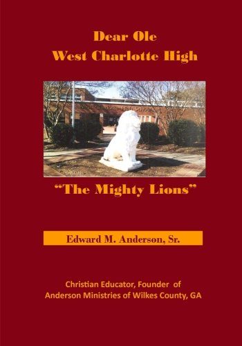 Dear Ole West Charlotte High