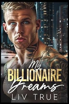 Paperback My Billionaire Dreams: Virgin Instalove Romance Book