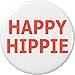 Happy Hippie 1.25â€ Pinback Button Pin