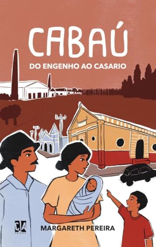 Cabaú: do engenho ao casario
