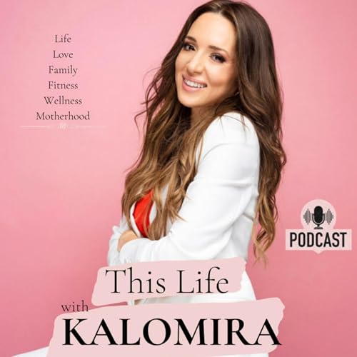 This is Life with Kalomira cover art