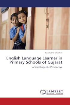 Paperback English Language Learner in Primary Schools of Gujarat Book