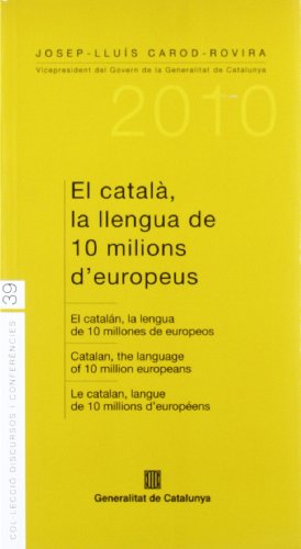 Portada de El Catala la Llengua de 10 Milions Deuropeus