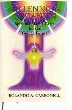Hardcover Millenium Organum - Spiritual Magna Carta for the Future Book