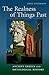 The Realness of Things Past: Ancient Greece and Ontological History