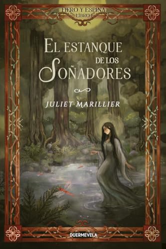 Imagen de EL ESTANQUE DE LOS SOÑADORES: Fiero y Espina