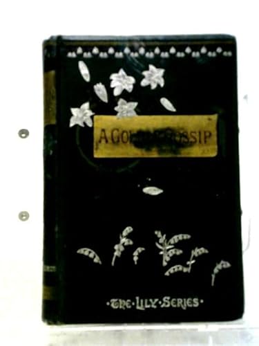 A Golden Gossip .. Neighborhood Story Number Two B000KHBJN0 Book Cover