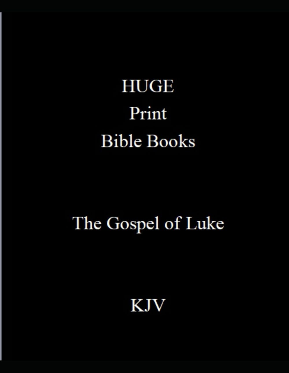 HUGE Print Bible Books Gospel of Luke