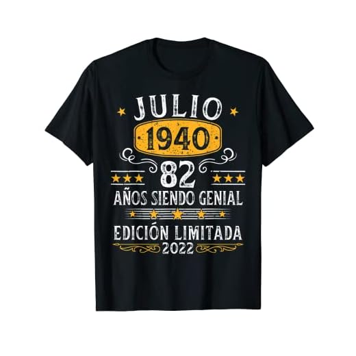 82 Años Cumpleaños Julio 1940 Hombre Mujer Julio 1940 82 Camiseta