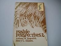 Prairie Perspectives 2: Selected Papers of the Western Canadian Studies Conferences, 1970, 1971 0039281671 Book Cover