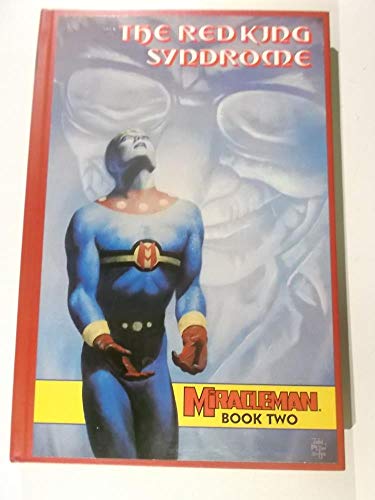 Miracleman, Book 2: The Red King Syndrome 1560600365 Book Cover