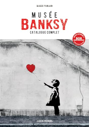 Musée Banksy: Catalogue complet