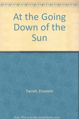 At the Going Down of the Sun 0712604979 Book Cover