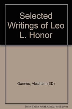 Hardcover Selected Writings of Leo L. Honor Book