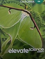 Elevate Science, Instructional Segment 4; Life, California Edition, c. 2020, 9781418310530, 1418310530 1418310530 Book Cover