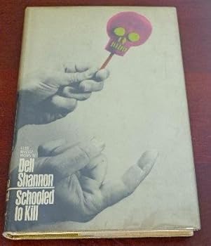 Hardcover Schooled to Kill Book