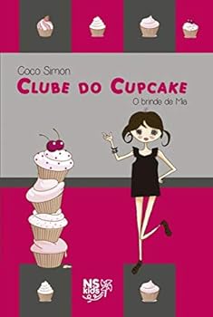 Clube do Cupcake - O Brinde de Mia