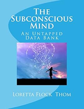 Paperback The Subconscious Mind: An Untapped Data Bank Book