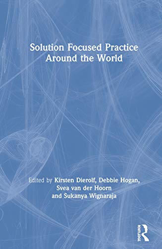 Solution Focused Practice Around the World view 2