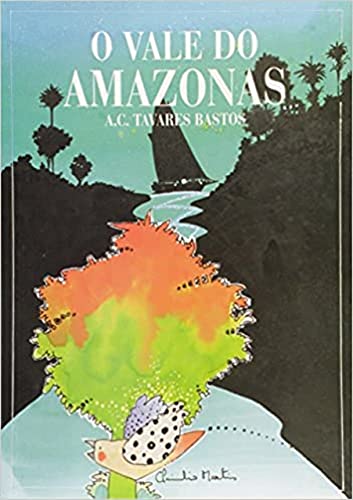O vale do Amazonas: