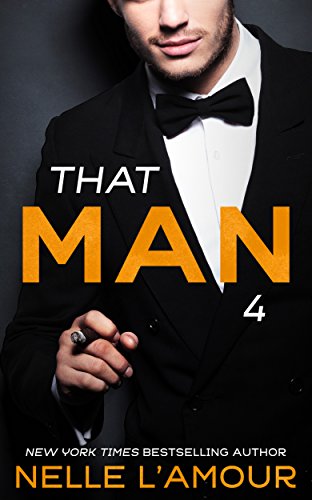 THAT MAN 4 (The Wedding Story-Part 1)