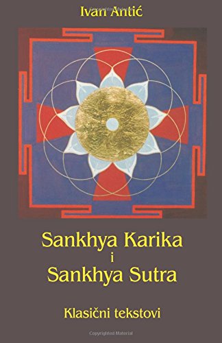 Sankhya karika i Sankhya sutra: Klasicni tekstovi