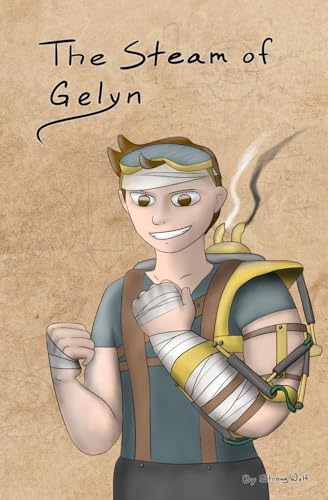 The Steam of Gelyn (Viswano Trilogy)