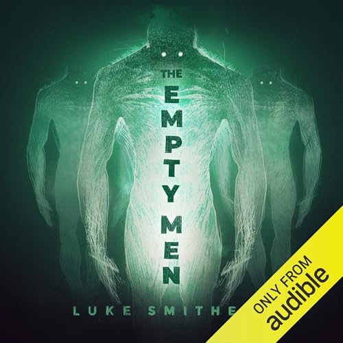 The Empty Men by Luke Smitherd episode artwork