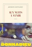  Aux nuits à venir