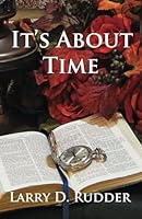 It's About Time 1932060324 Book Cover