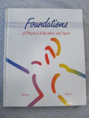 Foundations of Physical Education and Sport