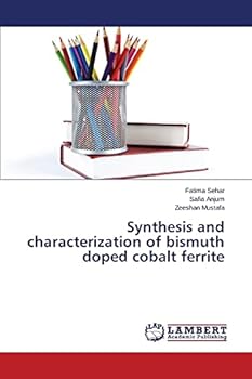 Paperback Synthesis and characterization of bismuth doped cobalt ferrite Book