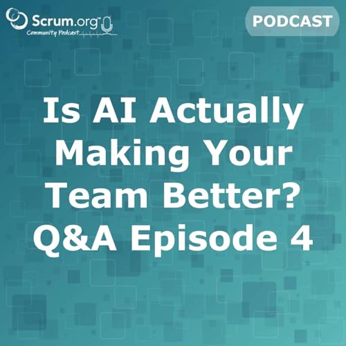 Is AI Actually Making Your Team Better? Q&A Episode 4
