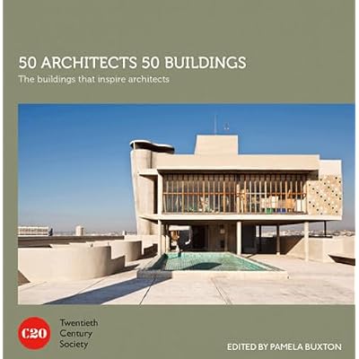 50 Architects 50 Buildings