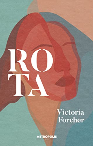 Rota (Spanish Edition) - Forcher, Victoria