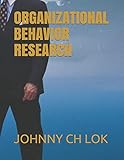 ORGANIZATIONAL BEHAVIOR RESEARCH