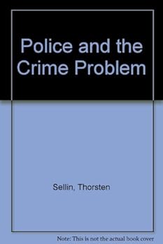 Hardcover Police and the Crime Problem Book