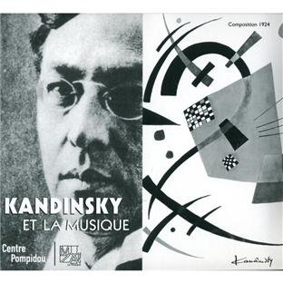 Kandinsky Et La Musique [Audio CD]