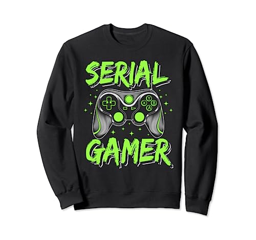 Cadeau Geek Original, Serial Gamer Ado Sweatshirt