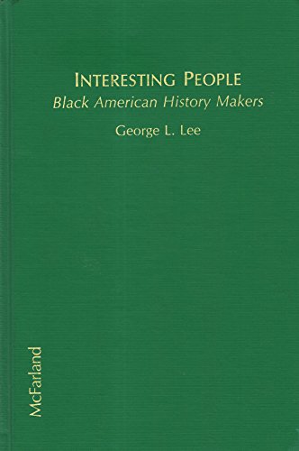 Interesting People: Black American History Makers 0899504035 Book Cover