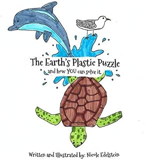 The Earth's Plastic Puzzle: and how YOU can solve it.