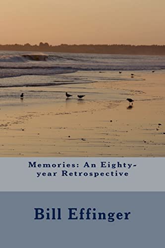 Memories: An Eighty-year Retrospective