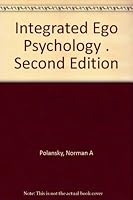 Integrated Ego Psychology . Second Edition B000OZDO0Y Book Cover