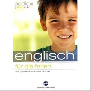 Audio Englisch für die Ferien - Spannende Sprachreise für Kinder ab 5 Jahren Titelbild