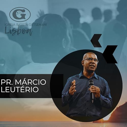 Ressignificar para Vencer | Pr. M&aacute;rcio Leut&eacute;rio