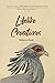 Lifelike Creatures