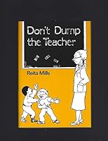 Don't Dump the Teacher 0533073456 Book Cover