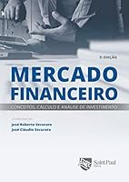 Mercado Financeiro: Conceitos Calculos e Analises de Investimentos 8598838748 Book Cover