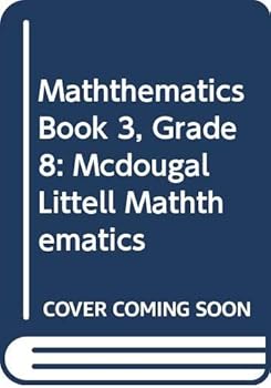 Hardcover McDougal Littell Maththematics: Student S Edition Book 3 2002 Book